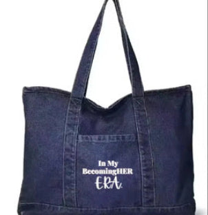 In My Becoming Her Era Tote